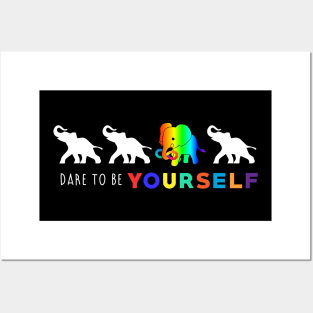 Dare To Be Yourself Posters and Art